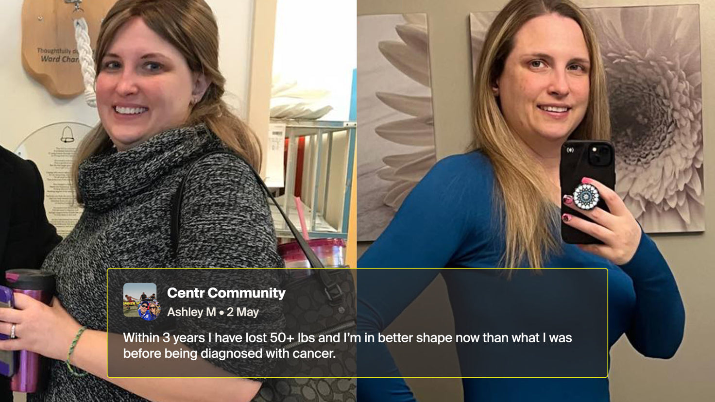 A before and after shot of Centr user Ashley