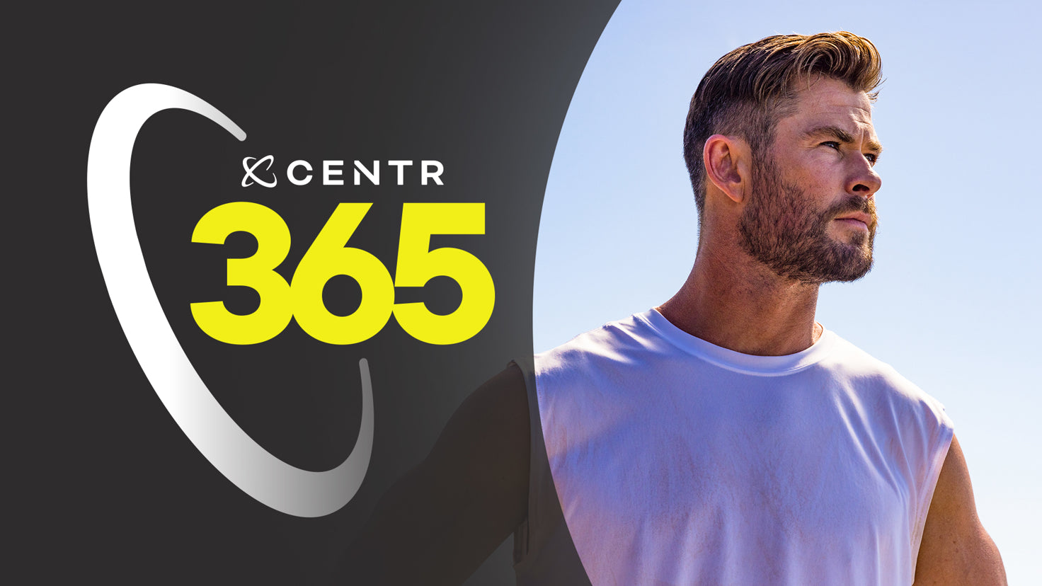 A collage image, with the Centr logo and 365 on the left-side and an image of Chris Hemsworth lookin